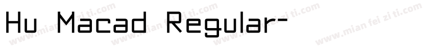 Hu Macad Regular字体转换